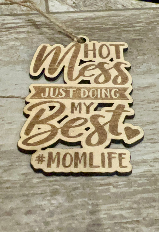 Hot mess just doing my best tag